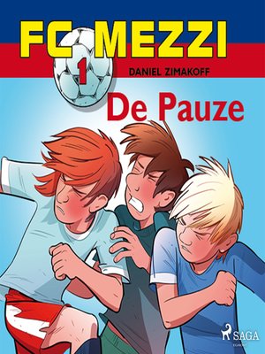 cover image of FC Mezzi 1--De Pauze